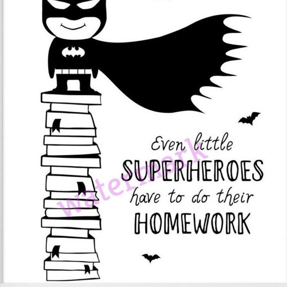 LITTLE SUPERHEROES HOMEWORK QUOTE PHOTO 13x19 - Picture 3 of 3